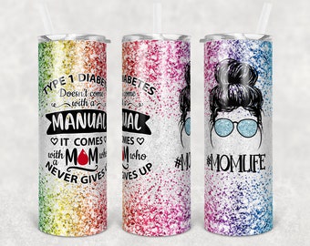 20 oz Skinny Tumbler Sublimation Design Template Typ 1 Diabetes Awareness Mom Digital Download PNG Instant DIGITAL ONLY rts Becher Tamara
