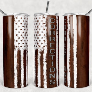 20 oz Skinny Tumbler Correction Officer Wood Flag Sublimation Design  Digital Download PNG Instant DIGITAL ONLY rts tumblers Tamara