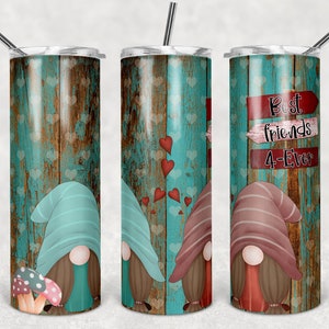 20 oz Skinny Tumbler Sublimation Gnome Best Friends Forever Teal Wood Design Digital Download PNG Best friend tumbler