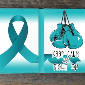 Journal Sublimation Design Template Cancer Teal Fight On Digital Download PNG DIGITAL Floral Cancer Journey Journal Teal Ribbon