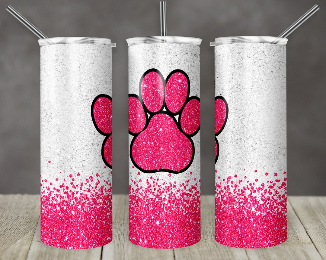 20 Oz Skinny Tumbler Sublimation Template Pink Glitter Paw Straight and ...