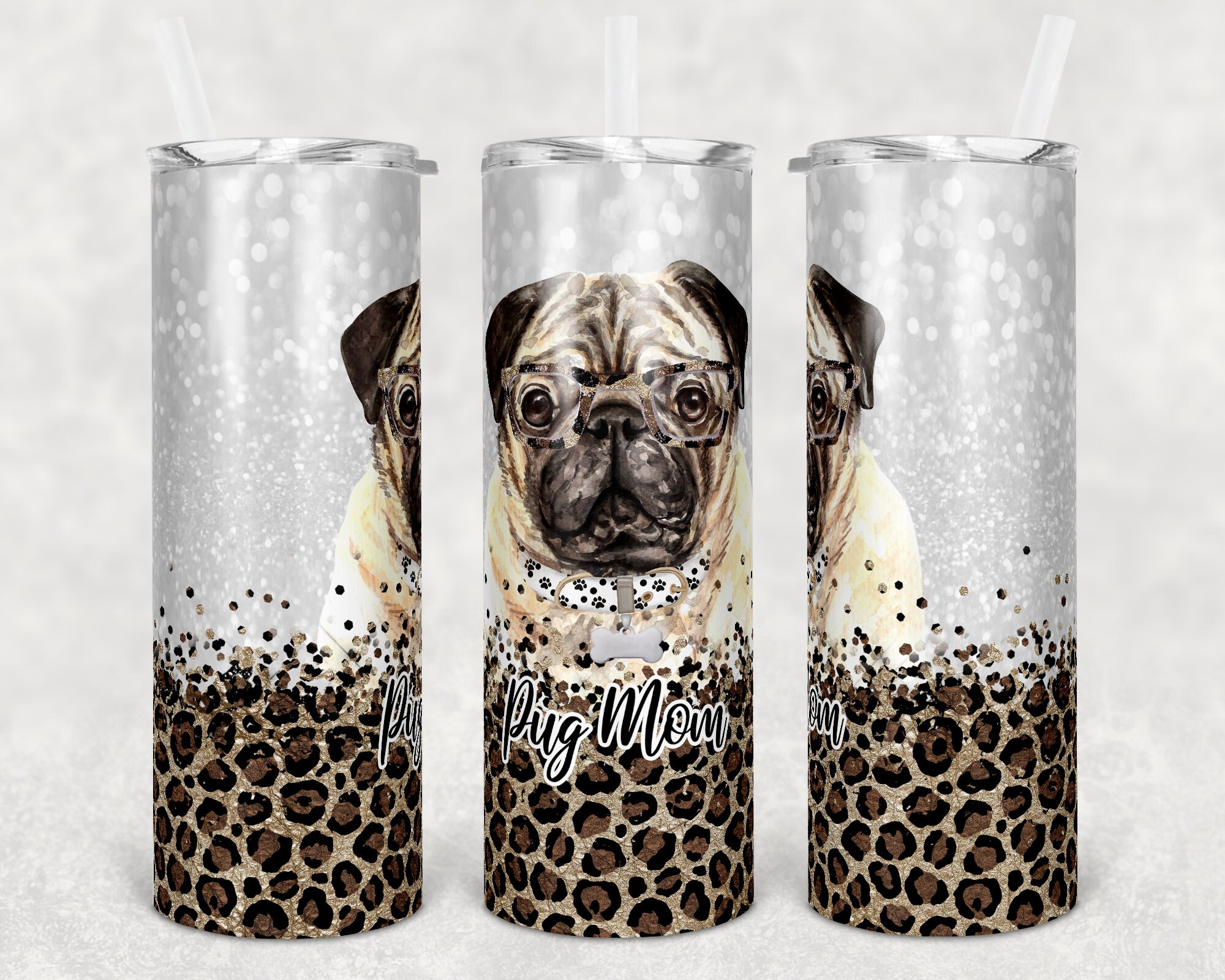 20 oz  Skinny Tumbler Sublimation Pug Dog Mom Glitter and Leopard Template Straight Warped Digital Download PNG Mothers Day Dog Mama