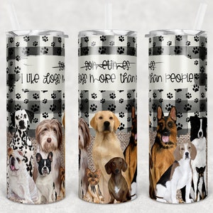 20 oz i 30 oz Skinny Tumbler Sublimacja Wiele psów Juta Pies Lubi psy bardziej niż ludzi Szablon Prosty Wypaczony Cyfrowy Pobierz PNG