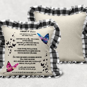Sublimation Design for Pillows Memorial Design Poem I made it home Digital Download PNG DIGITAL add to pillows shirts and more Butterfly