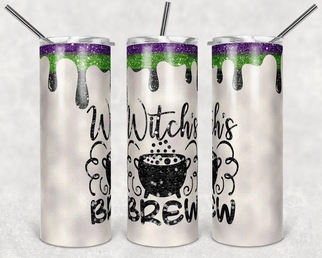 20 Oz Skinny Tumbler Sublimation Design Glitter Witch Brew Design ...
