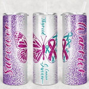May include: Three stainless steel tumblers with a white background and purple glitter. The tumblers feature a pink butterfly with a teal ribbon and the text "Warrior", "Thyroid Cancer Survivor", and "Survivor".