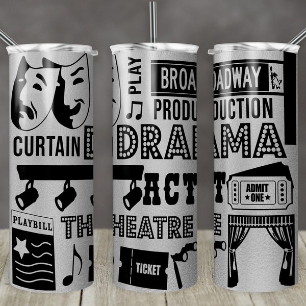 20 oz Skinny Tumbler Gray Drama Theatre Words Drama Sublimation Design Digital Download PNG Instant DIGITAL ONLY