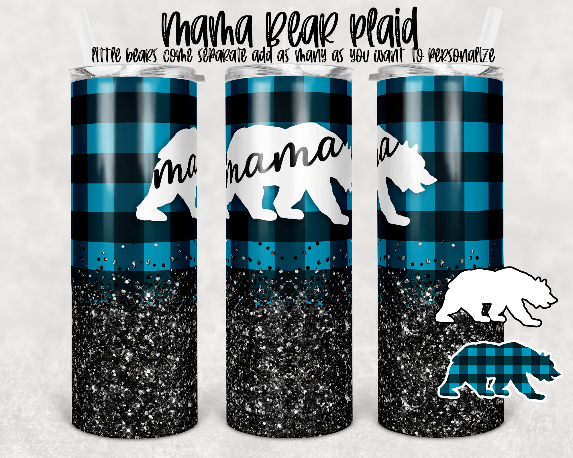 20 Oz Skinny Tumbler Sublimation Design Template Mama Bear Add Your Own ...
