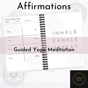 May include: A white and black planner with the words "Affirmations", "INHALE", "EXHALE", "REPEAT", and "Guided Yoga Meditation" printed on the pages. The planner has a black spiral binding.