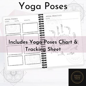 May include: A white and black spiral bound journal with the text "Yoga Poses" on the cover. The journal includes a yoga poses chart and a tracking sheet. The journal is open to a page with a yoga poses chart and a tracking sheet.