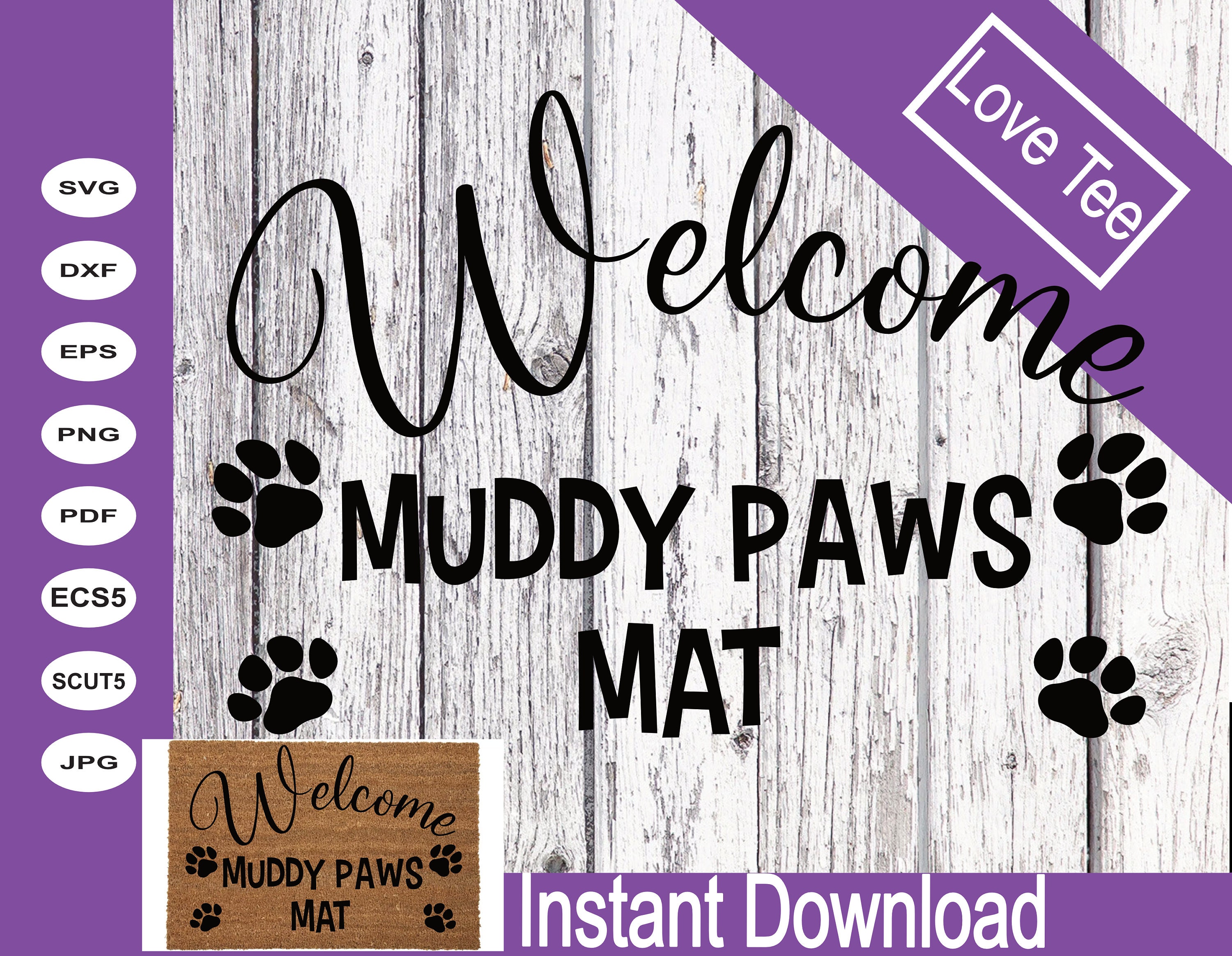 Muddy Paws Mat Front Door Mat Door Mat Cut File Etsy UK