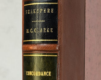 The Complete Concordance to Shakspere [Shakespeare], Mary Cowden Clarke, 1845 First Edition