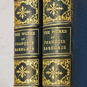 The Works of Francois Rabelais in Two Volumes Bound by Stikeman