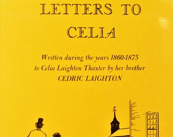 LETTERS TO CELIA by Cedric Laighton