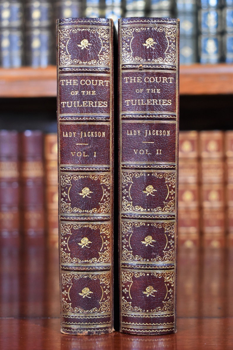 The Court of the Tuileries by Catherine Charlotte, Lady Jackson, Two shops Volumes in Fine Bindings