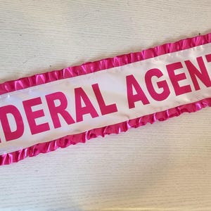 FEDERAL AGENT SASH | Miss Congeniality Film Movie | Personalised Bespoke | Fancy Dress Party | Sandra Bullock | Pageant Beauty Contest Queen