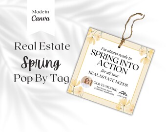 Spring Realtor Pop by Tags, Real Estate Gift Tags, Realtor Marketing , Easter Thank you tags , Printable template client appreciation gift