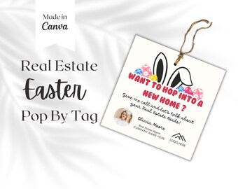 Realtor Easter Pop by Tags , Hoppy Easter Bunny Printable Tag Template , Spring  Gift Card , Easter Basket Tag , Real Estate Marketing