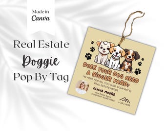 Doggie Pop by Tag, Pet Gift Tags , Client Appreciation Realtor Marketing, Real Estate Branding, Thank you cards, gift tag template