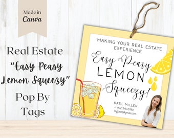 Making Your Real Estate Experience Easy Peasy Lemon Squeezy Realtor Pop By Tags | Lemon Pop by Tag | Real Estate Pop by Tag | Yellow Pop by