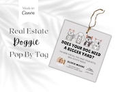 Doggie Pop by Tag, Pet Gift Tags , Client Appreciation Realtor Marketing, Real Estate Branding, Thank you cards, gift tag template