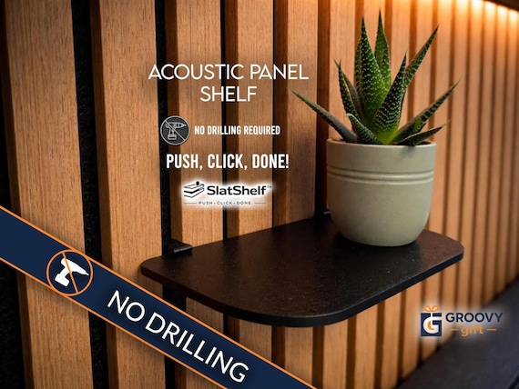 Acoustic Panel Shelf No Drill | Slat Wall Shelf System | Push Fit Wall Shelf | Renter Friendly Storage | SlatShelf™