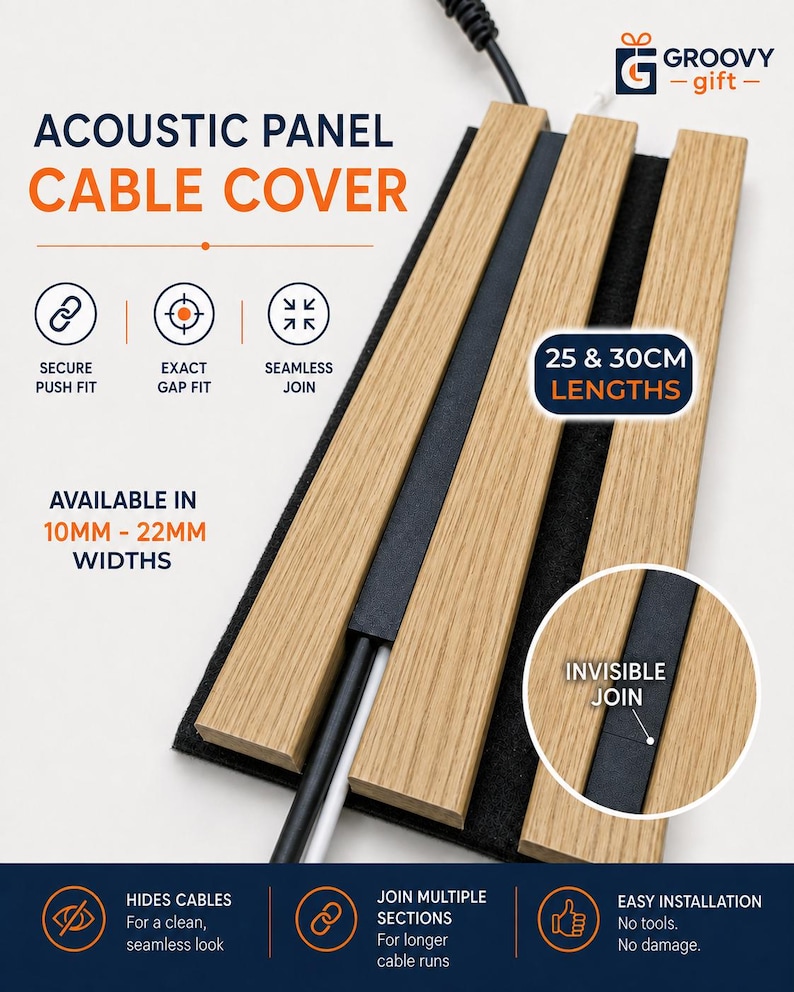 May include: A light wood acoustic panel cable cover with a black felt backing and a black center channel. Text includes ACOUSTIC PANEL CABLE COVER, 25 & 30CM LENGTHS, and AVAILABLE IN 10MM - 22MM WIDTHS. Features include secure push fit and invisible join.