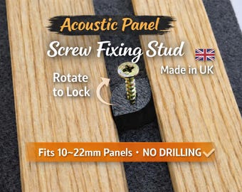 Acoustic Panel Fixings – No Drill Slat Wall Mount Studs – Twist Lock for 10-22mm Panels – Pack of 2 to 50