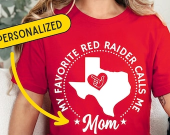 TTU PERSONALIZED - My Favorite Red Raider Calls Me, Custom Name Shirt, Gift for TTU Mom Dad Grandparents Auntie Family Matching Shirts