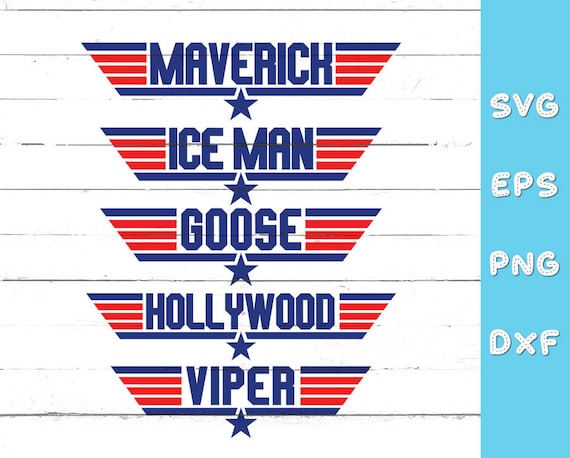 Top Gun Svg Maverick Goose Ice Man Hollywood And Viper Etsy Top Gun Svg Maverick Goose Ice Man Hollywood And Viper Etsy
