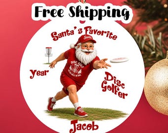 Personalized Santa's Favorite Disc Golfer Christmas Ornament, Custom Name Year Keepsake