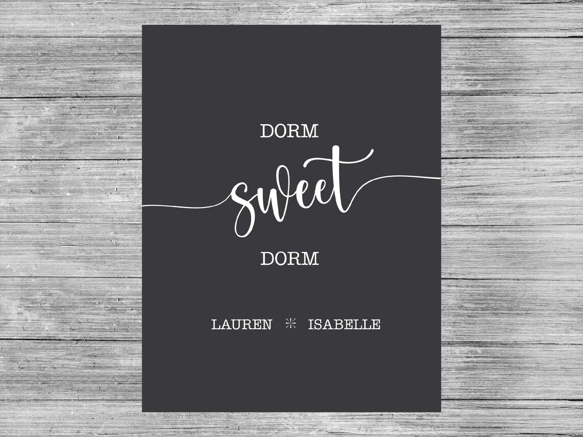 Personalized Dorm Sweet Dorm Printable w Names Dorm Decor Etsy