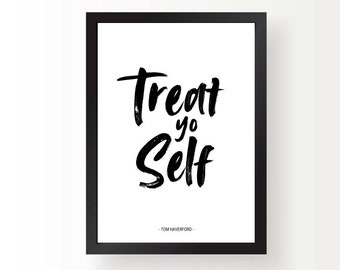 Citazione del programma televisivo Parks and Recreation (stampa digitale) - Concediti un regalo - Tom Haverford