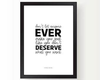 10 cose che odio di te - Wall Art del film (stampa digitale) - Non permettere a nessuno di farti sentire come se non te lo meritassi... - Patrick Verona