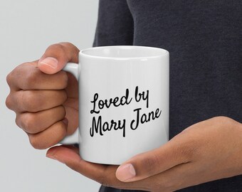 Loved By Mary Jane White Glossy Mug