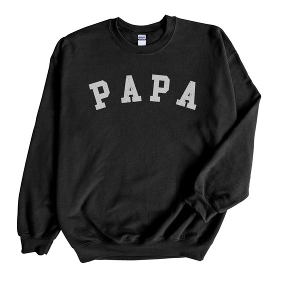 Papa sweatshirt hotsell