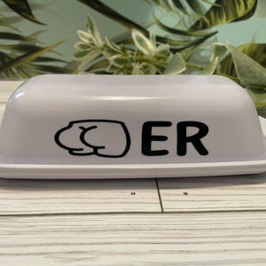 Butter Dish, Funny Butter Dish, Funny Kitchen Decor, Kitchen Storage Container, Butt Er Dish, Butt Butter Dish, Butter Container, Free Ship
