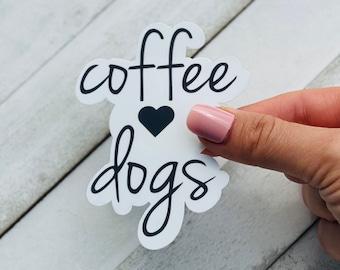 Vinilo impermeable de café y perros - Calcomanía para mamá perruna