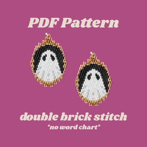 May include: A PDF pattern for beaded earrings featuring a ghost design in white, black, and gold beads. The text reads PDF Pattern, double brick stitch, and *no word chart*. The earrings are oval-shaped with a gold beaded border.