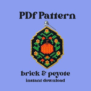 May include: A beaded earring pattern with a geometric design featuring an orange fruit surrounded by green leaves and yellow flowers, set against a black background. The text "PDF Pattern" and "brick & peyote instant download" are displayed.