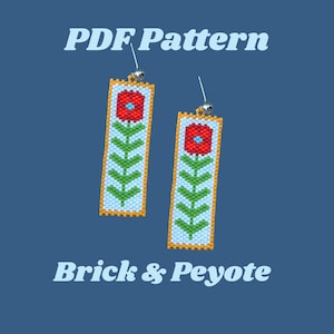 May include: A pair of beaded earrings with a floral design. Each earring has a red flower with a blue centre, green leaves, and a yellow border. The text "PDF Pattern" and "Brick & Peyote" are displayed.