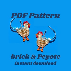 Peut inclure: Une paire de boucles d'oreilles poulet perlées avec des cerceaux argentés. Les boucles d'oreilles sont blanches, beiges, rouges et oranges. Le texte "PDF Pattern" est en haut et "brick & Peyote instant download" en bas, sur fond bleu.