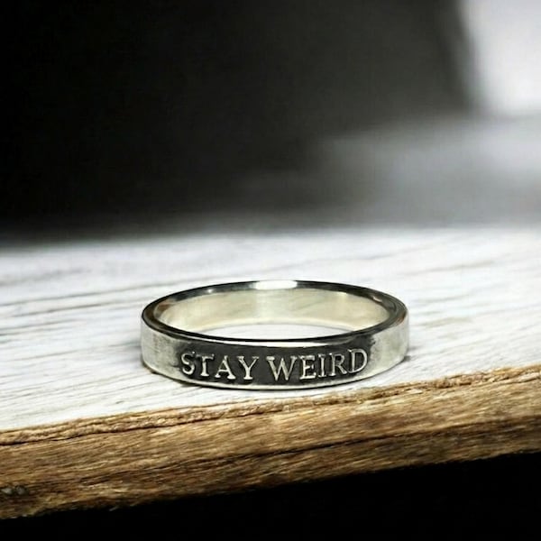 Stay Weird Ring – Sterling Silver Statement Ring – Handmade Bold Letter Ring – Alternative Jewelry – Gift for Artists & Creatives