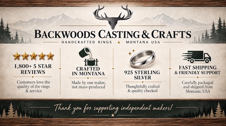 May include: A promotional graphic for Backwoods Casting & Crafts featuring a deer antler logo, a silver ring, and text highlighting 1,800+ 5-star reviews, Montana-based crafting, 925 sterling silver material, and fast shipping services.