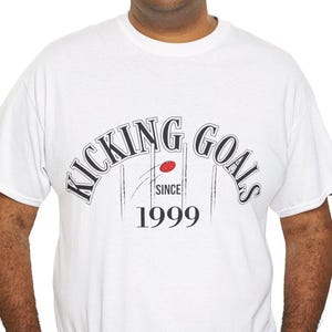 Customisable AFL Themed Adult Unisex T-shirt, &#39;Kicking Goals Since&#39; Tee, Personalised Footy Shirt, Aussie Rules Football Gift For Adults