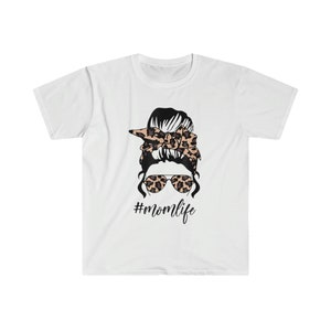 Messy bun mom life T-Shirt