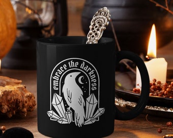 Embrace The Darkness Large 15 oz. Black Ceramic Coffee Cup | Gothic Coffee Mug | Witch Coffee Mug | Occult Crow Raven Crystals Magic Magick