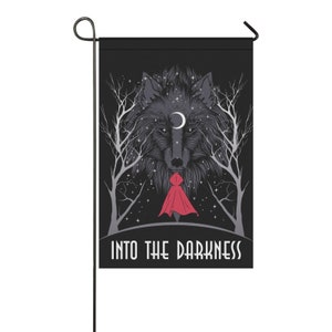 Into The Darkness Garden Flag | Red Riding Hood | Pagan Wiccan Yard Decor | Witchy Home Decor | Wolf Moon House Flag |  Forest Porch Flag