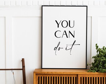 You Can Do It Sign Etsy