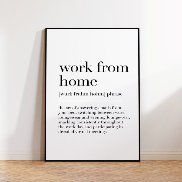 Work From Home, Work From Home Print, Work From Home Definition, Home Office Sign, Home Office Wall Decor, Office Wall Art